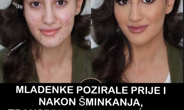 Mladenke objavile slike prije i poslije šminkanja-razlika je nevjerovatna