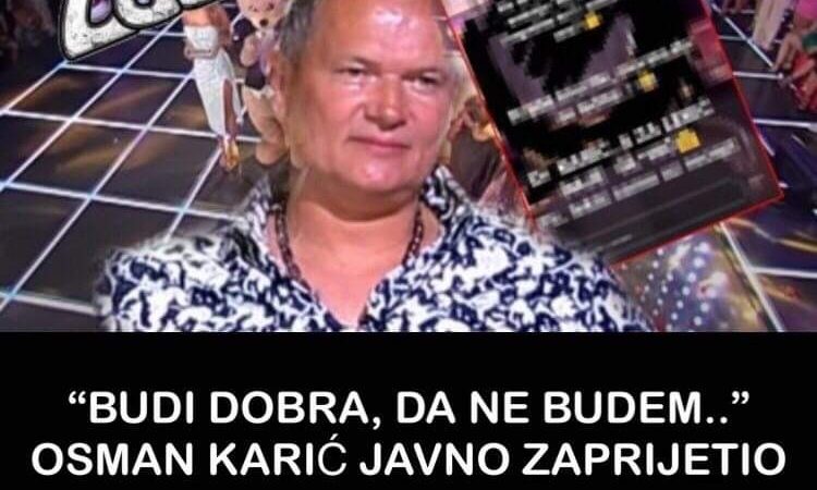 Pogledajte kako je Osman Karić javno zaprijetio voditeljici Zadruge, budi dobra da ne bude….