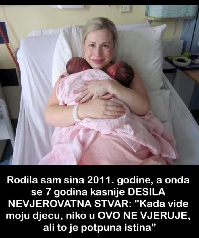 Ispovijest žene koja je 7 godina nakon rođenja svog prvog sina rodila blizance