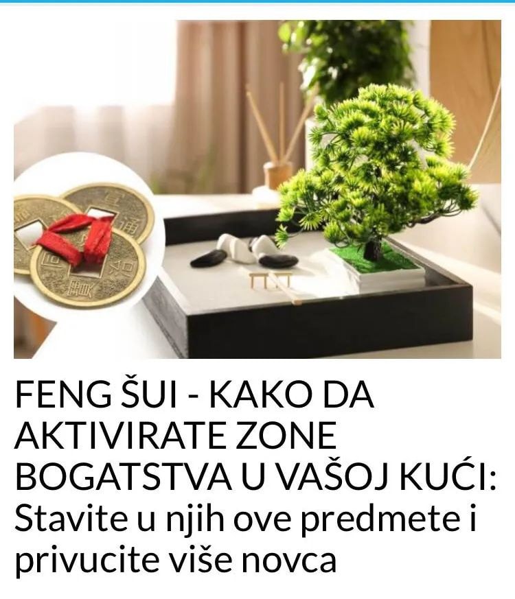 SA OVIM CETE AKTIVIRATI ZONE BOGATSTVA U KUCI, OVE PREDMETE STAVITE U NJIH