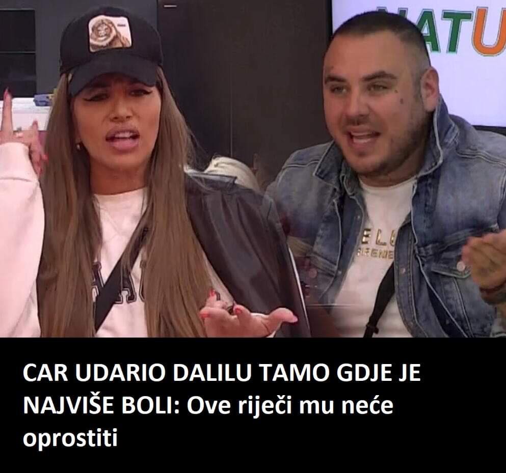 DALILA OVU STVAR CARU NIKAD NEĆE OPROSTITI