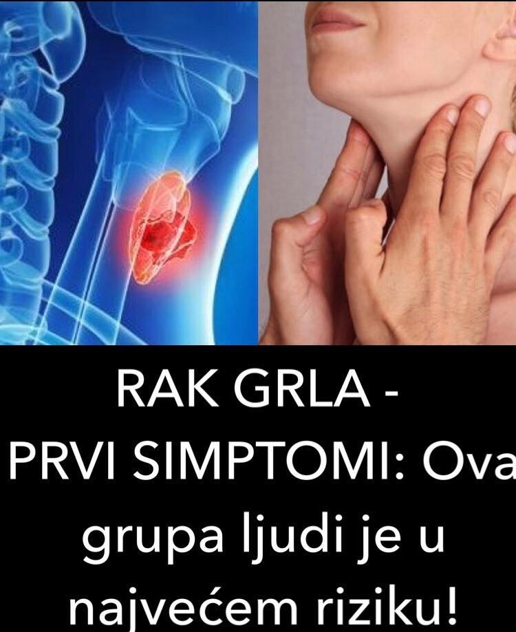 POGLEDAJTE KOJA GRUPA LJUDI JE U NAJVECEM RIZIKU OD RAKA GRLA I KOJI SU PRVI SIMPTOMI