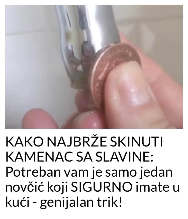 POGLEDAJTE KAKO NAJLAKSE DA SKINETE KAMENAC SA SLAVINE