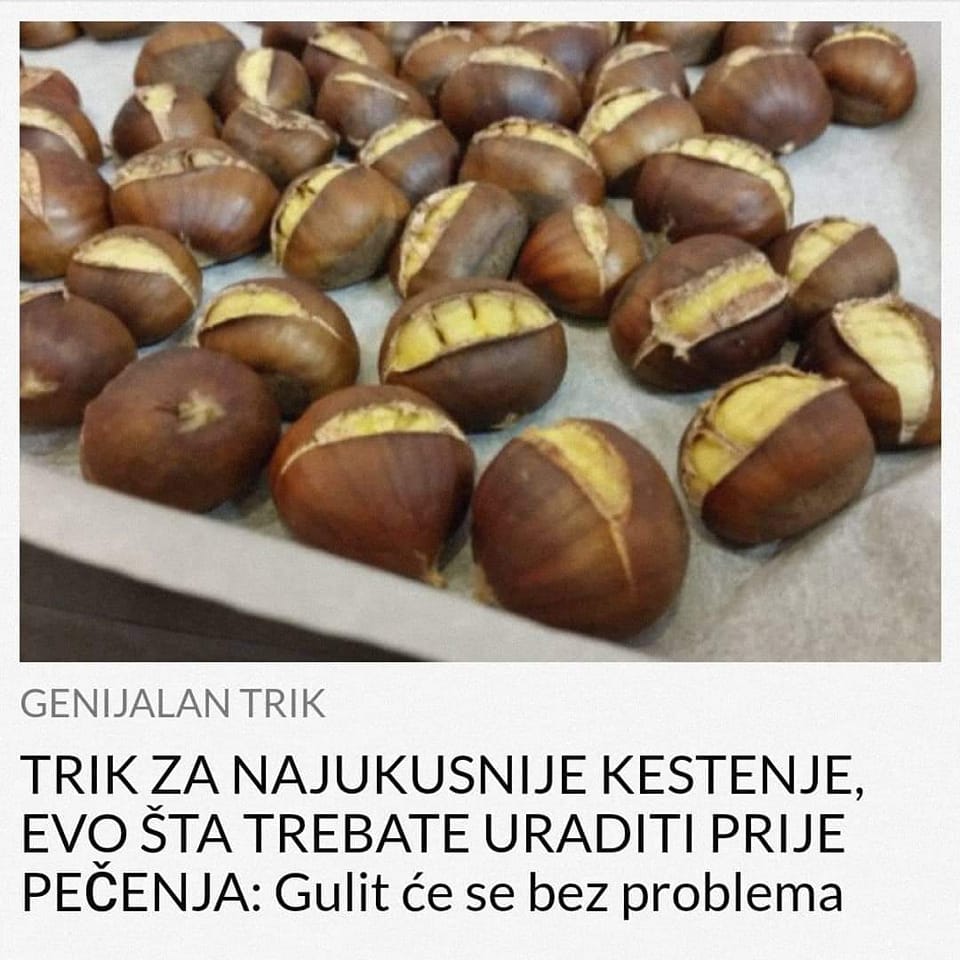 POGLEDAJTE TRIK ZA NAJUKUSNIJE KESTENJE