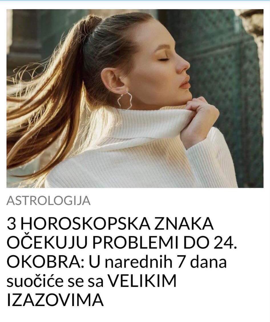 POGLEDAJTE KOJA 3 ZNAKA OČEKUJU PROBLEMI KRAJEM OKTOBRA