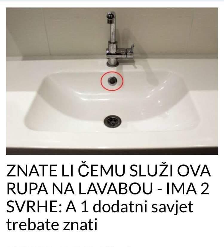 POGLEDAJTE ČEMU SLUŽI OVA RUPA NA UMIVAONIKU