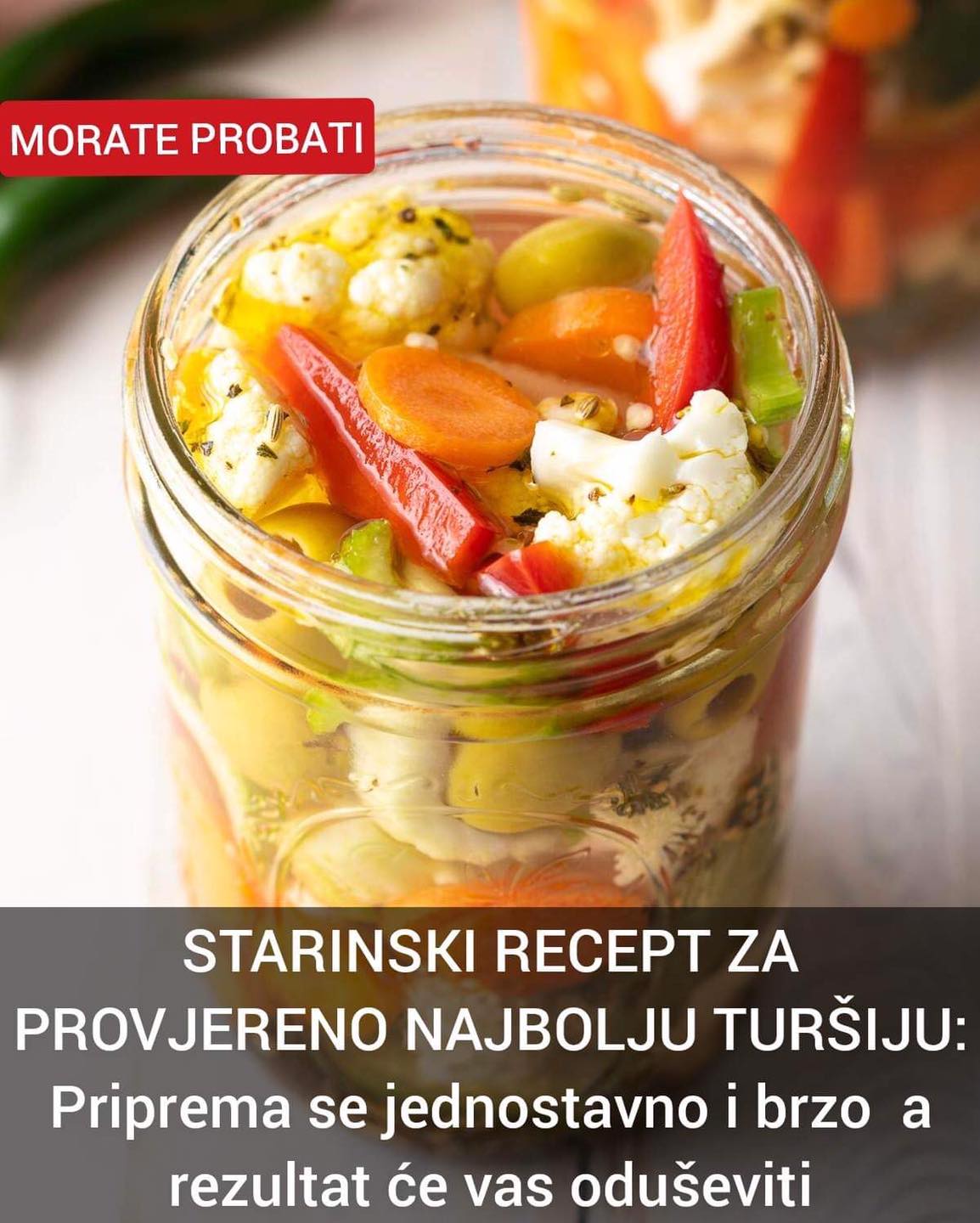 POGLEDAJTE RECEPT ZA NAJBOLJU TURŠIJU