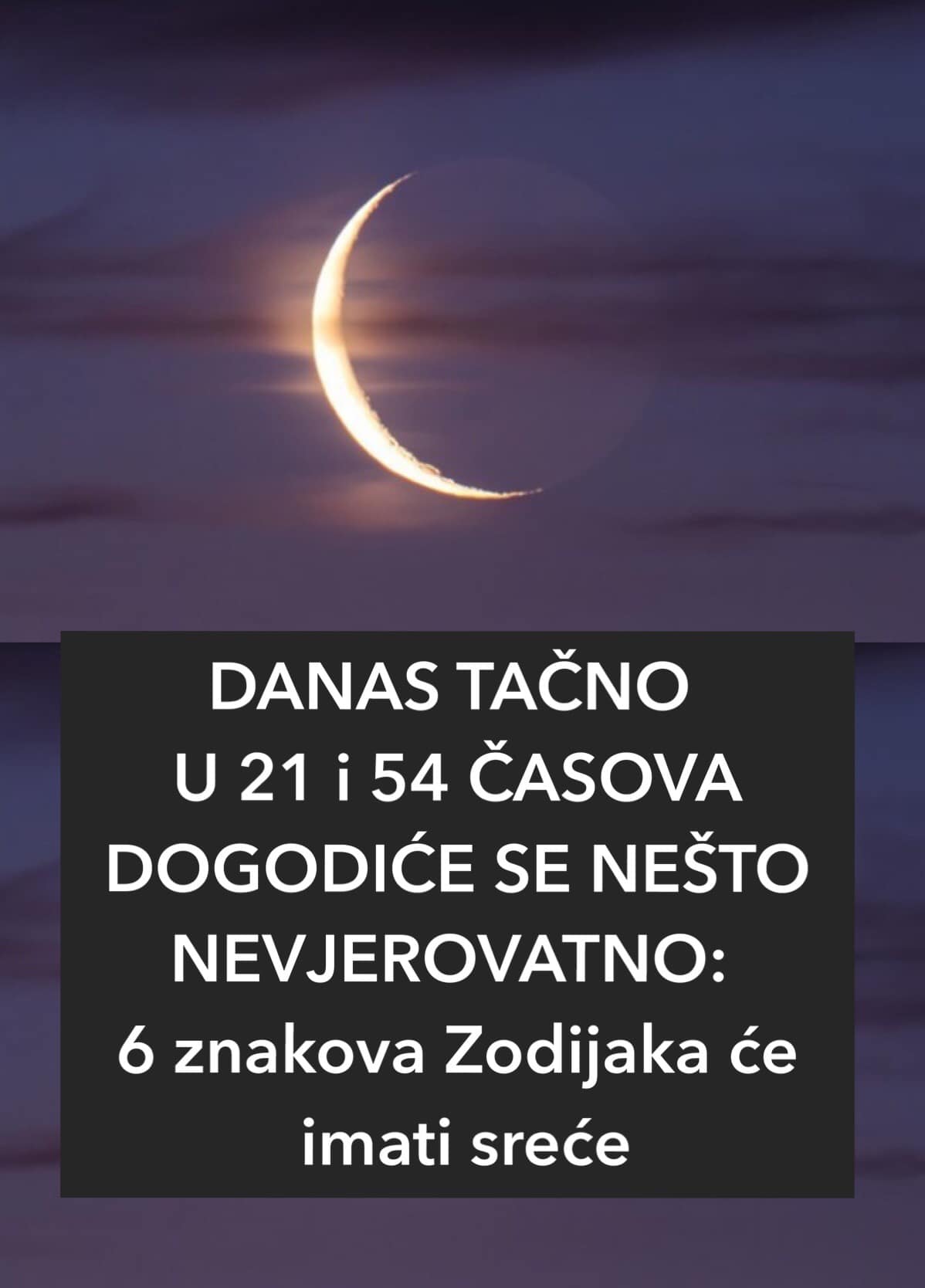 DANAS TAČNO U 21 i 54 ČASOVA DOGODIĆE SE NEŠTO NEVJEROVATNO: