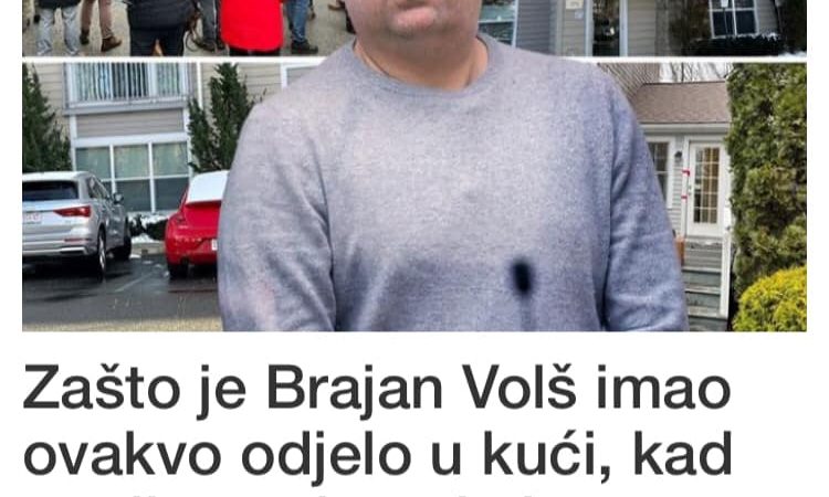 Ako nitko ne kupuje ili koristi ovo odijelo, zašto ga je Brajan Volš držao u svojoj kući?