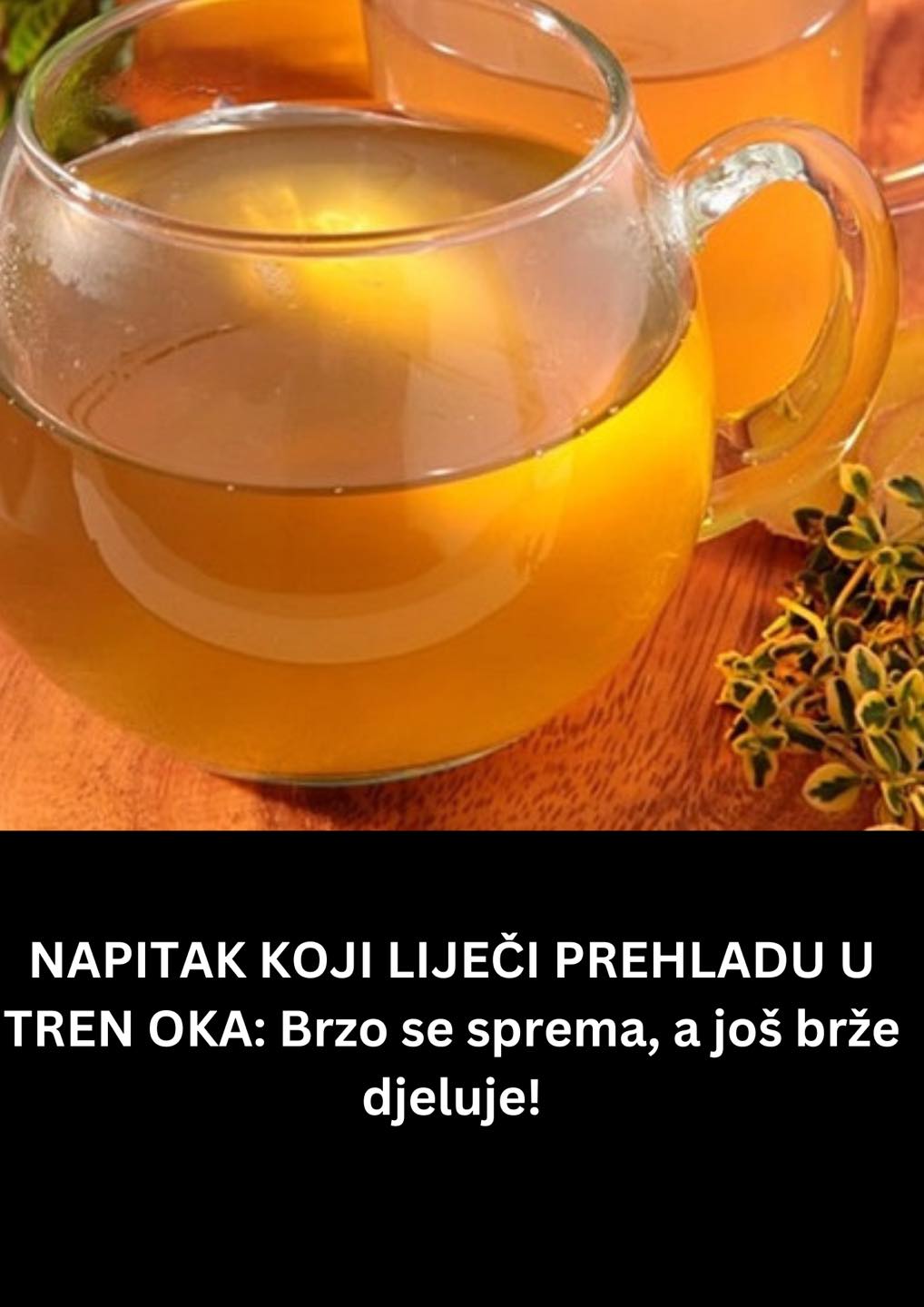 POGLEDAJTE PRIPREMU ZA NAPITAK KOJI LIJEČI PREHLADU U TREN OKA