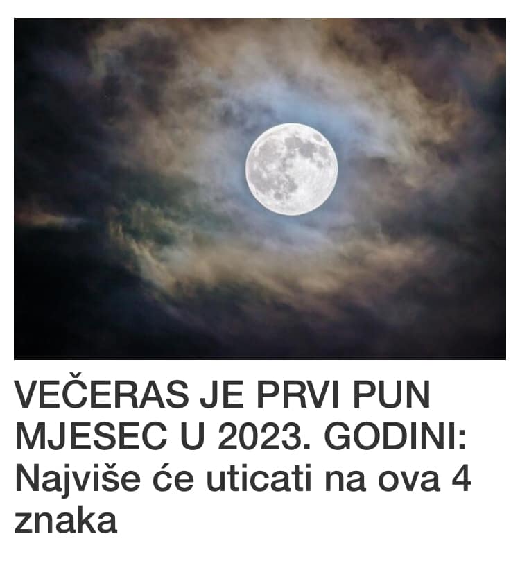 POGLEDAJTE NA KOJE ZNAKOVE CE NAJVISE UTICATI VECERASNJI PUN MJESEC