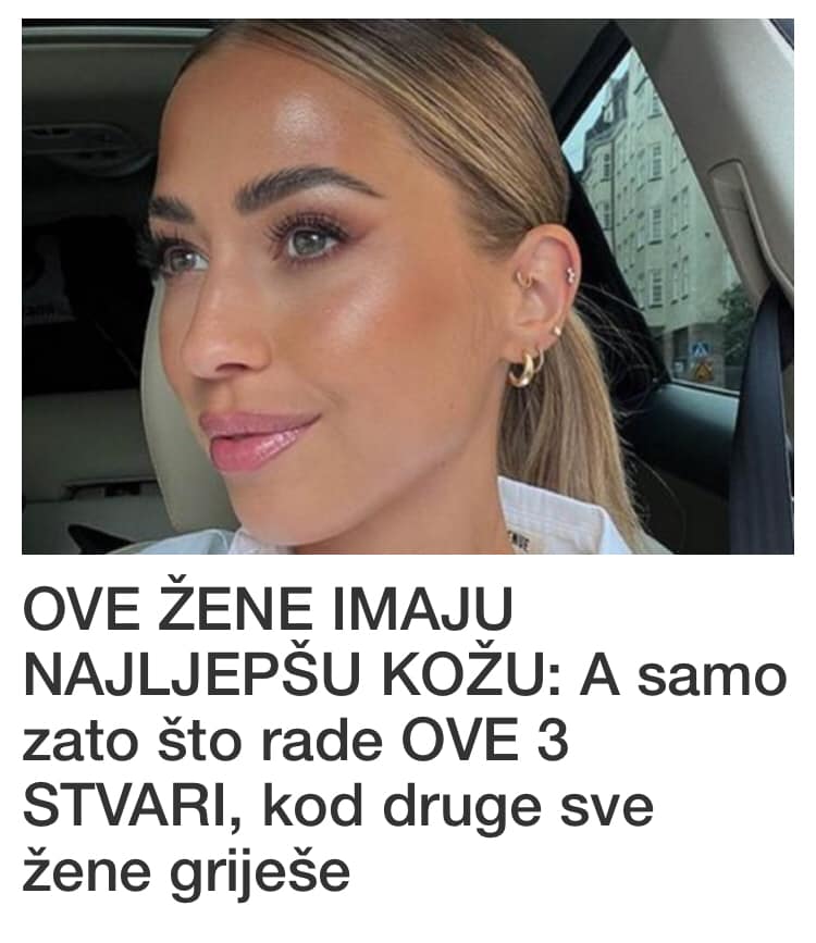 POGLEDAJTE OVE ŽENE IMAJU NAJLJEPŠU KOŽU