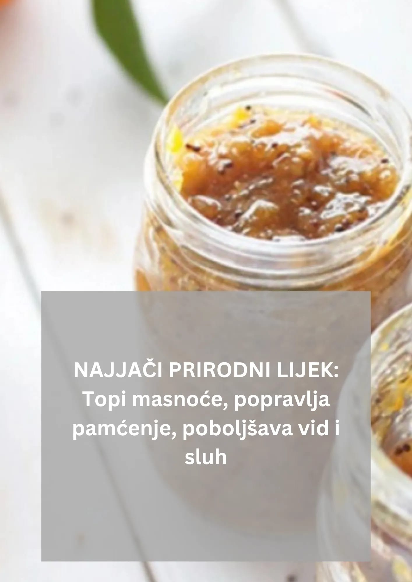 POGLEDAJTE RECEPT ZA PRIRODNI LIJEK KOJI TOPI MASNOĆE I POPRAVLJA PAMĆENJE