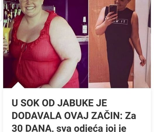 ZBOG OVOG NAPITKA ZA 30 DANA SVA ODJECA JOJ JE BILA VELIKA