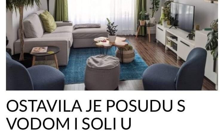 OSTAVILA JE POSUDU S VODOM I SOLI U DNEVNOM BORAVKU:  Poslije 24 sata bila je strašno iznenađena efektom